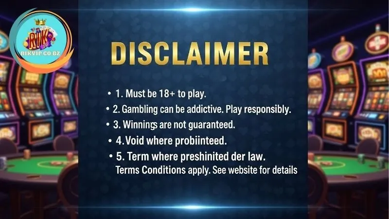 Giới thiệu về miễn trừ trách nhiệm tại Rikvip